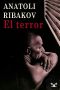 [Arbat Tetralogy 03] • El Terror